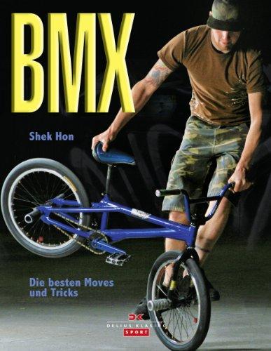 BMX: Die besten Moves und Tricks