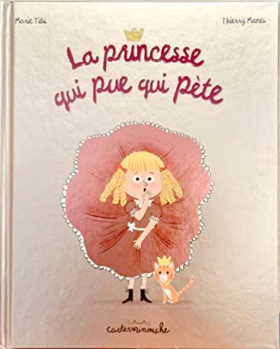 La princesse qui pue qui pète