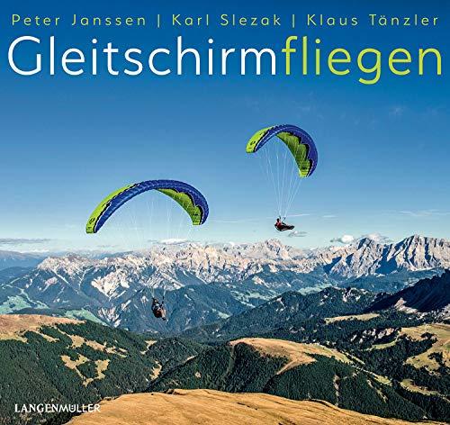 Gleitschirmfliegen: Theorie und Praxis