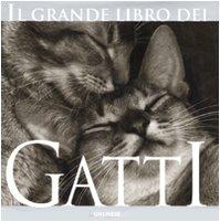 Il grande libro dei gatti