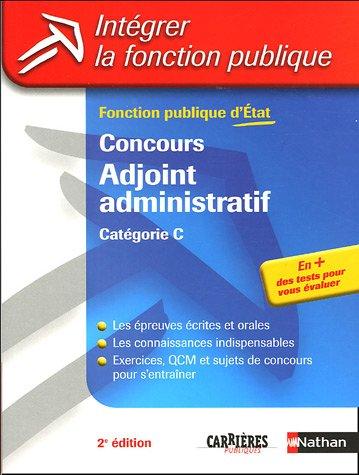 Concours adjoint administratif, catégorie C : fonction publique d'État