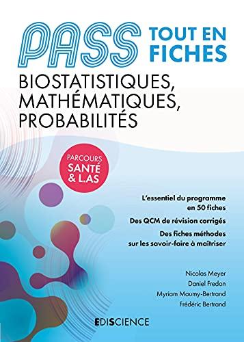 Biostatistiques, mathématiques, probabilités, Pass : tout en QCM : parcours santé & L.AS