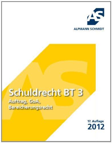 Schuldrecht BT 3: Auftrag, GoA, Bereicherungsrecht: Auftrag, GoA, Bereicherungsrecht. 45 Fälle