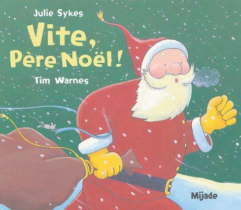 Vite, Père Noël !