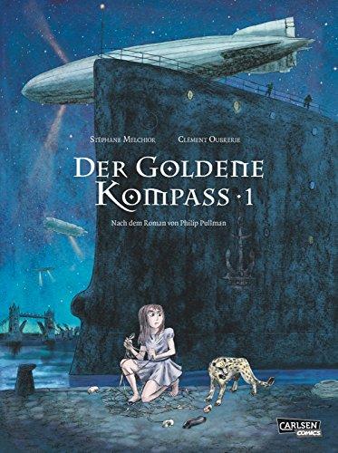 Der goldene Kompass (Comic), Band 1: Der goldene Kompass