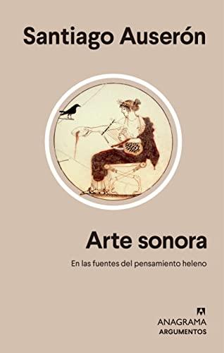 Arte sonora (Argumentos, Band 569)