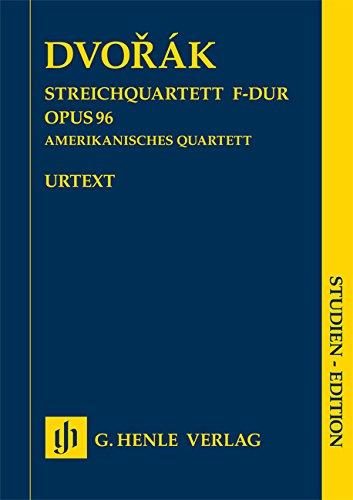 Streichquartett F-dur op. 96 (Amerikanisches Quartett); Studien-Edition