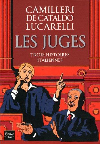 Les juges : trois histoires italiennes