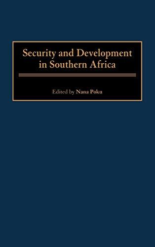 Security and Development in Southern Africa