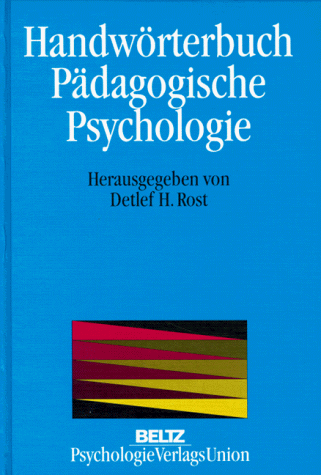 Handwörterbuch Pädagogische Psychologie