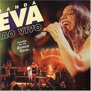 Banda Eva-Ao Vivo