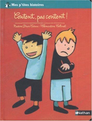 Content, pas content !