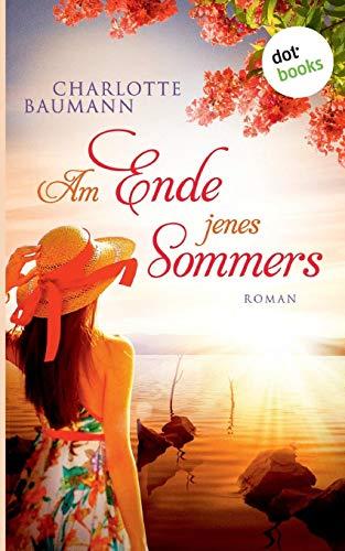 Am Ende jenes Sommers