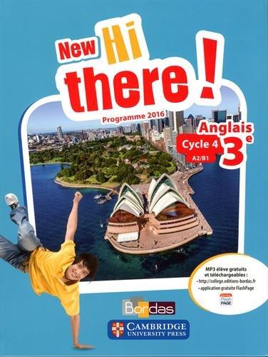 New Hi there ! anglais 3e, cycle 4, A2-B1 : programme 2016