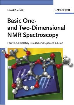 Basic One- and Two-Dimensional NMR Spectroscopy