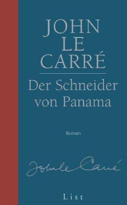 Gesamtausgabe: Der Schneider von Panama