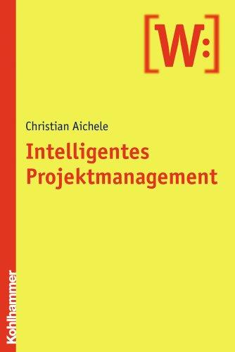 Intelligentes Projektmanagement