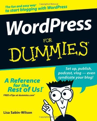 Wordpress for Dummies (For Dummies (Computers))