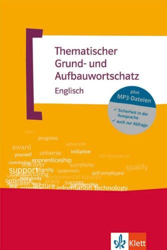 Thematischer Grund- und Aufbauwortschatz Englisch