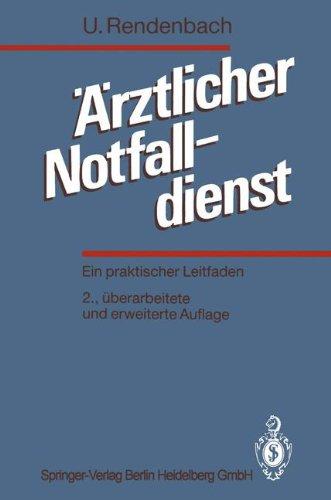 Ärztlicher Notfalldienst: Ein praktischer Leitfaden