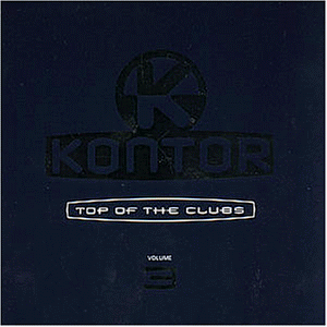 Kontor - Top of the Clubs Vol. 3