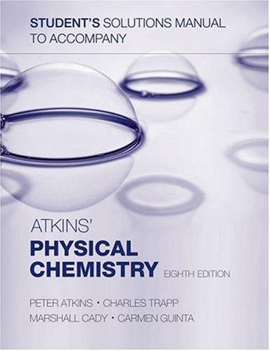 Student's Solutions Manual to Accompany Atkins' Physical Chemistry