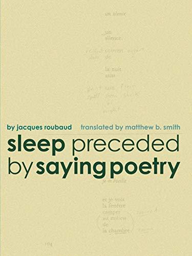 Sleep Preceded by Saying Poetry