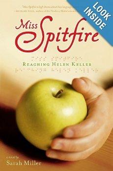 Miss Spitfire: Reaching Helen Keller