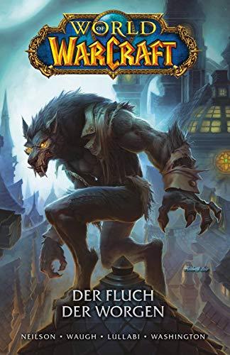 World of Warcraft - Graphic Novel: Der Fluch der Worgen