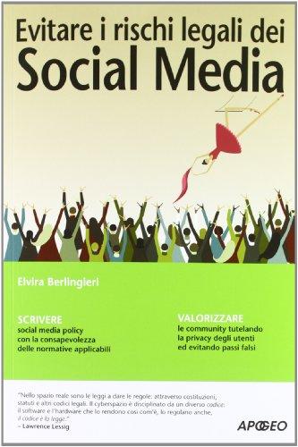 Evitare i rischi legali dei Social Media (Guida completa)