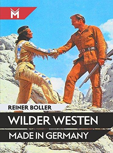 Wilder Westen Made in Germany