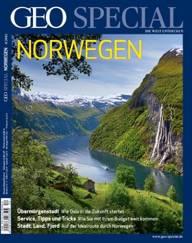 GEO Special mit DVD 04/2013 - Norwegen: DVD: Europas hoher Nordern: Norwegen