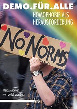 Demo. Für. Alle.: Homophobie als Herausforderung