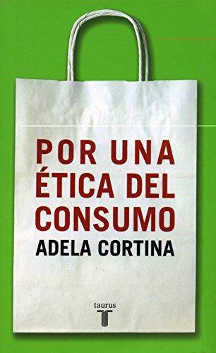 Por una ética del consumo (Pensamiento)