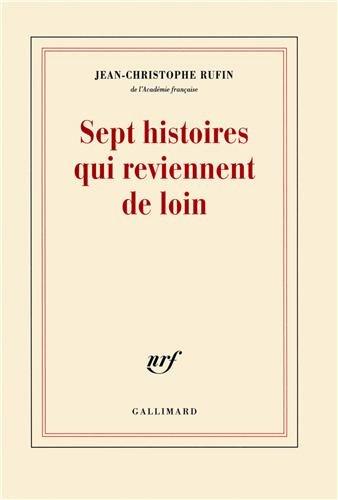 Sept histoires qui reviennent de loin