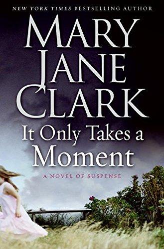 It Only Takes a Moment (Key News Thrillers, Band 11)