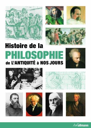 Histoire de la philosophie : De l'Antiquité à nos jours