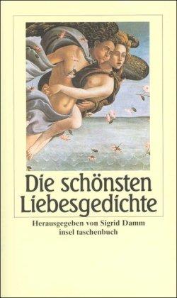 Die schönsten Liebesgedichte (insel taschenbuch)