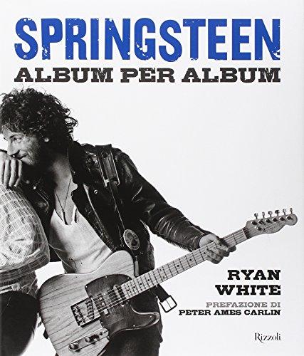 Springsteen. Album per album