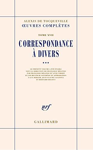 Oeuvres complètes. Vol. 17-3. Correspondance à divers