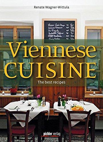 Viennese Cuisine: The best recipes