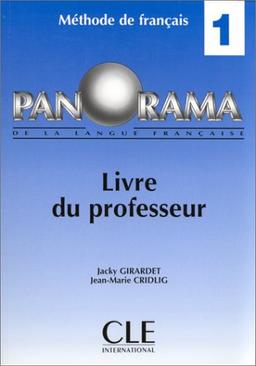 Panorama De La Langue Francaise - Level 1: Livre Du Professeur 1 (Clé)