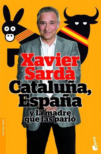 Cataluña, España y la madre que las parió (Divulgación)