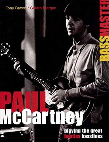 Paul McCartney Bassmaster: Playing the Great Beatles Basslines