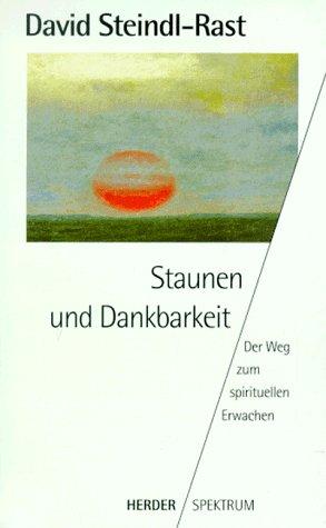 Staunen und Dankbarkeit