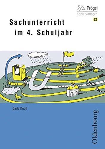 Oldenbourg Kopiervorlagen: Sachunterricht: Für das 4. Schuljahr - Band 92