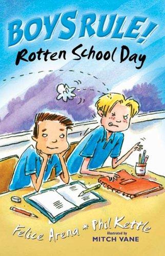 Rotten School Day (Boy's Rule! S.)