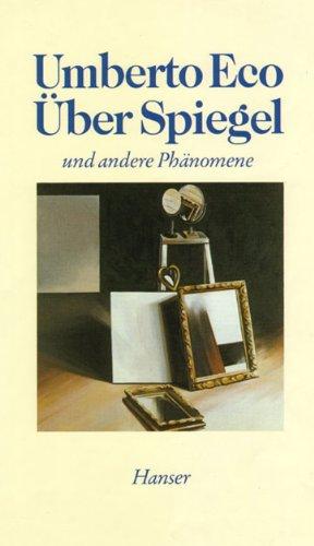 Über Spiegel und andere Phänomene: Essays