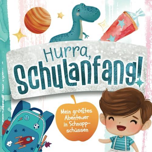 Hurra, Schulanfang!: Mein größtes Abenteuer in Schnappschüssen | Mein Erinnerungsalbum zur Einschulung | Geschenk zur Einschulung für Jungs