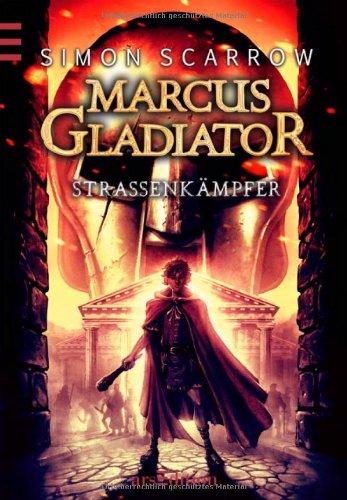 Marcus Gladiator - Straßenkämpfer